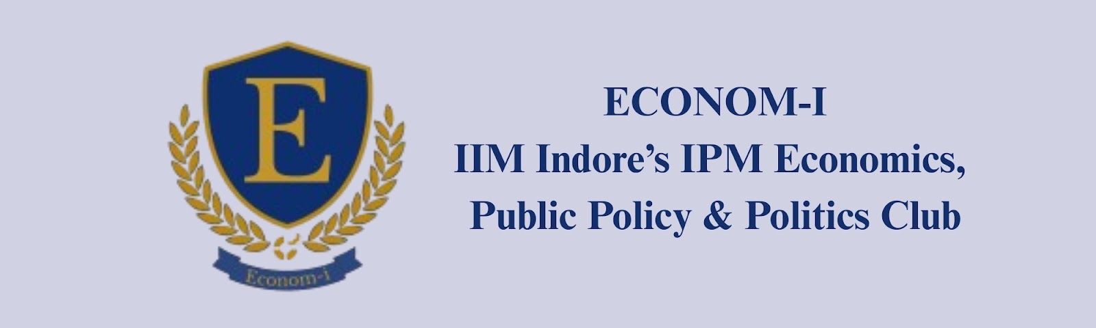 Econom-i — IIM Indore's IPM Economics, Public Policy and Politics Club